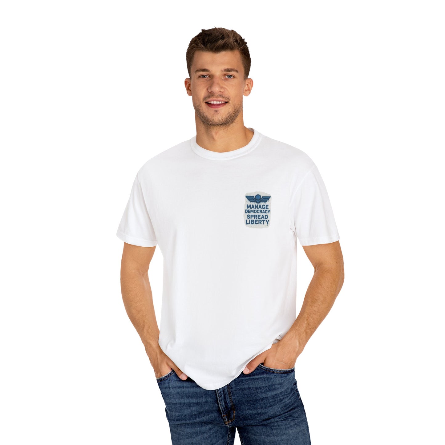 Manage Democracy Spread LIBERTY! to hell fellow diver! T-shirt
